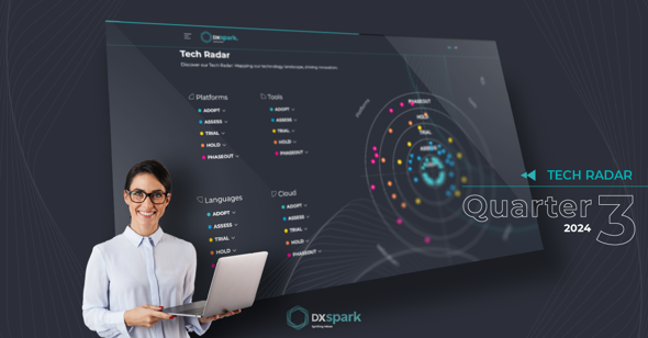 Promotional image for DXspark’s Tech Radar – Quarter 3 of 2024, featuring a smiling woman holding a laptop, in front of a digital panel displaying technology trends by categories such as Platforms, Tools, Languages, and Cloud.